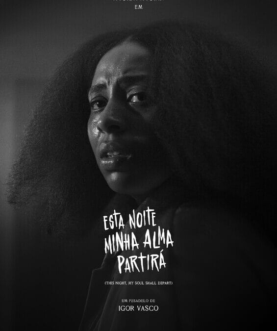 Esta Noite Minha Alma Partirá